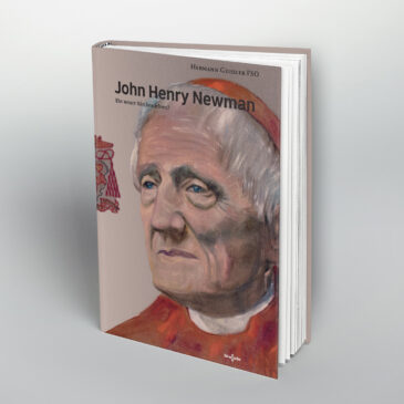 Neues Buch: John Henry Newman – Ein neuer Kirchenlehrer?